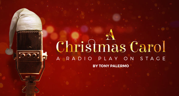 Graphic image of a vintage radio microphone with a white night cap with snow in the background with A Christmas Carol - A Radio Play On Stage inyellow and white text