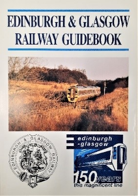 Don Martin and A. A. Maclean,  Edinburgh and Glasgow Railway Guidebook (1992)