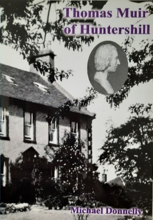 Michael Donnelly,  Thomas Muir of Huntershill