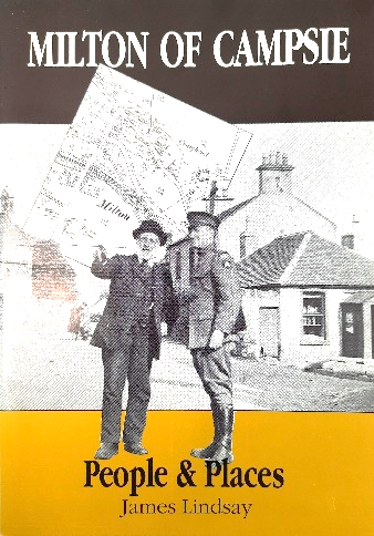 James Lindsay,  Milton of Campsie: People and Places