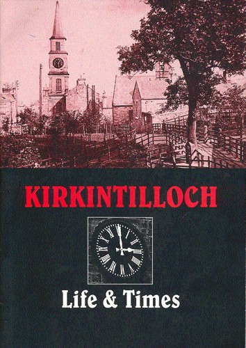 Sue Selwyn and Don Martin,  Kirkintilloch Life and Times (1994)