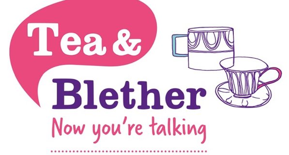 Pink and purple graphic with the text 'tea & blether now you're talking' next to two coffee mugs