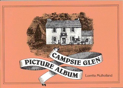 Loretta Mulholland,  Campsie Glen Picture Album (1988)