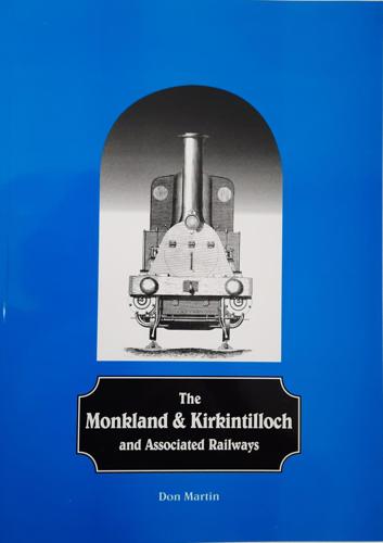 Don Martin,  The Monkland and Kirkintilloch and Associated Railways (1995)